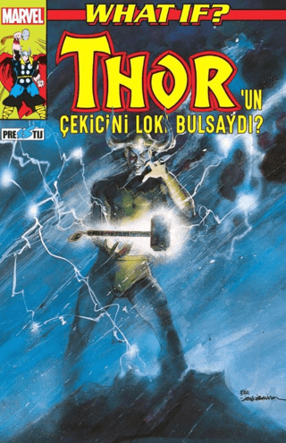 What If? Thor'un Çekicini Loki Bulsaydı? Peter Gillis