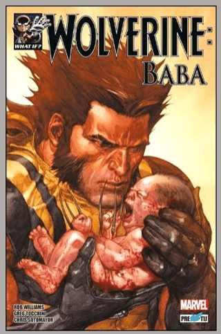 What If? Wolverine: Baba Rob Williams