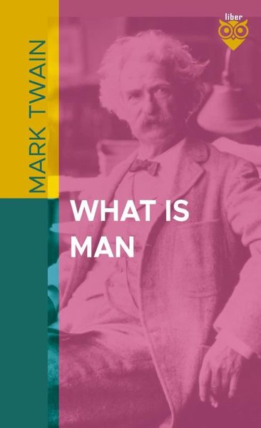 What is Man Mark Twain