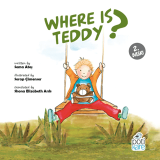 Where Is Teddy? Sema Ateş