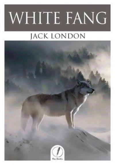 White Fang Jack London