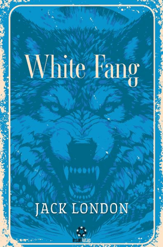 White Fang Jack London