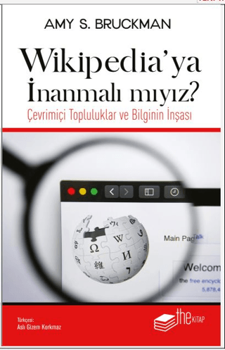 Wikipedia'ya İnanmalı mıyız? Amy S. Bruckman