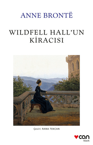 Wildfell Hall'un Kiracısı Anne Bronte