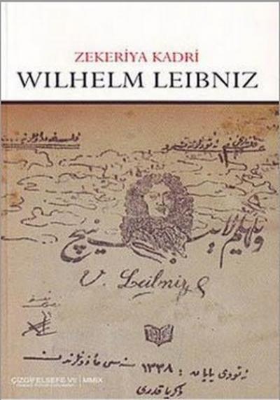 Wilhelm Leibniz Zekeriya Kadri