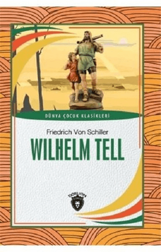 Wilhelm Tell Friedrich von Schiller