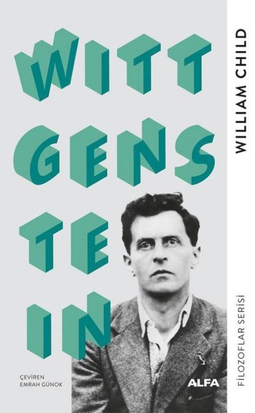 Wittgenstein - Filozoflar Serisi William Child