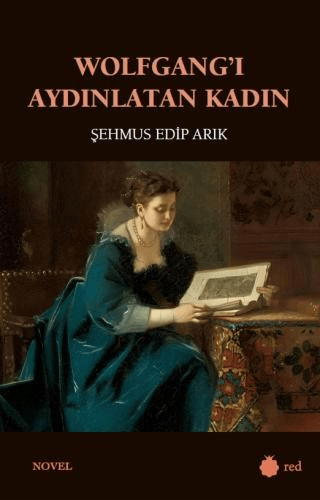 Wolfgang'ı Aydınlatan Kadın Şeyhmus Edip Arık