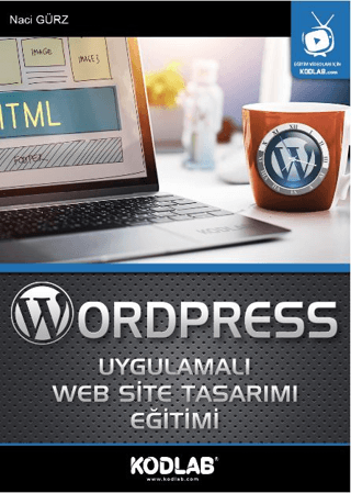 Wordpress Uygulamalı Web Site Tasarımı Eğitimi Naci Gürz