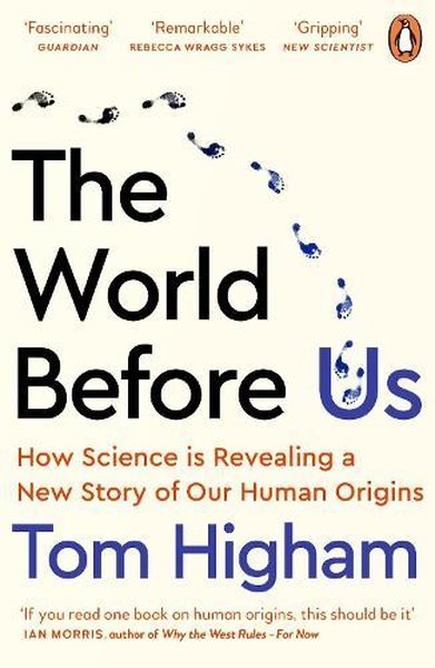 World Before Us Tom Higham