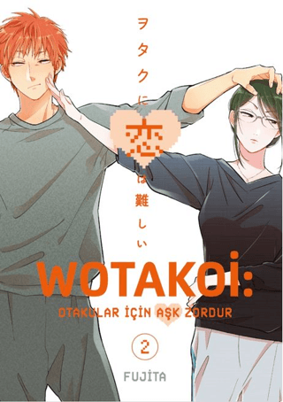 Wotakoi 2. Cilt Fujita