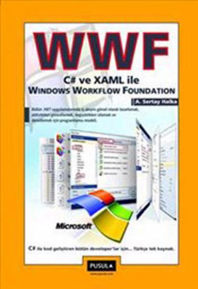 WWF C# ve XAML İle Windows Workflow Foundation %25 indirimli A. Sertay