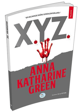 X.Y.Z. Anna Katharine Green