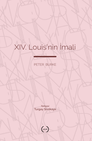 XIV. Louis’nin İmali Peter Burke