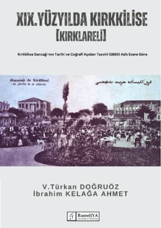 XIX. Yüzyılda Kırkkilise [Kırklareli] V. Türkan Doğruöz