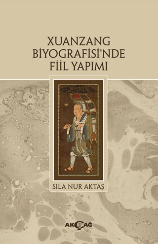 Xuanzang Biyografisi'nde Fiil Yapımı Kolektif