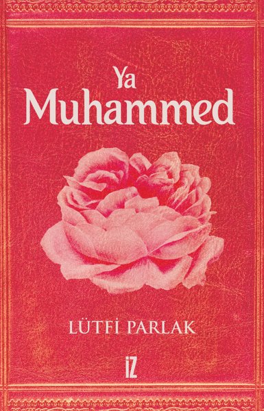 Ya Muhammed Lütfi Parlak