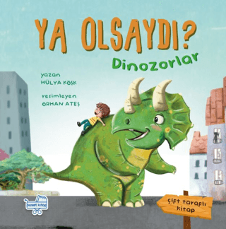 Ya Olsaydı (Çift Taraflı Kitap) (Ciltli) Hülya Köşk