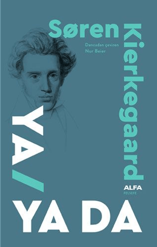 Ya - Ya da (Ciltli) Soren Kierkegaard