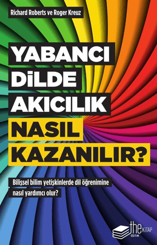 Yabancı Dilde Akıcılık Nasıl Kazanılır? Richard Roberts