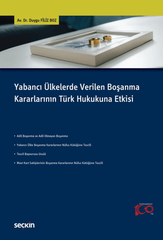 Yabancı Ülkelerde Verilen Boşanma Kararlarının Türk Hukukuna Etkisi Du