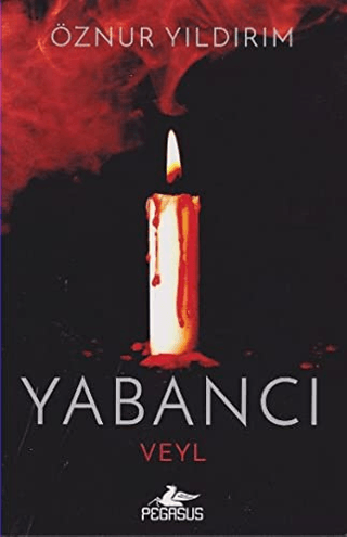 Yabancı - Veyl (Ciltli) Öznur Yıldırım