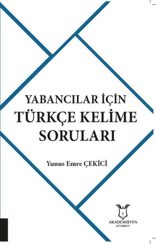 Yabancılar İçin Türkçe Kelime Soruları Yunus Emre Çekici