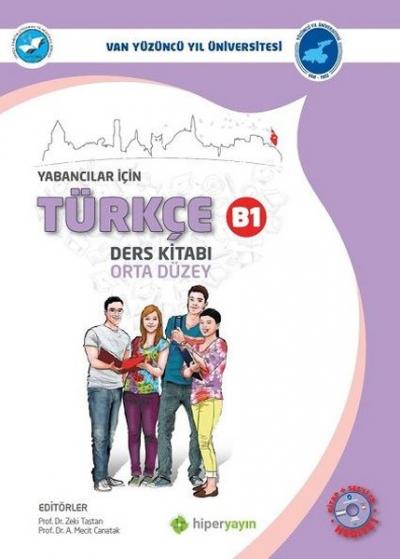 Yabancılar İçin Türkçe Ders Kitabı Orta Düzey B1 Zeki Taştan