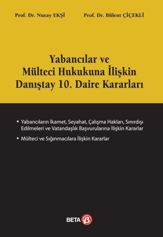 Yabancılar ve Mülteciler Hukukuna İlişkin Danıştay 10. Daire Kararları