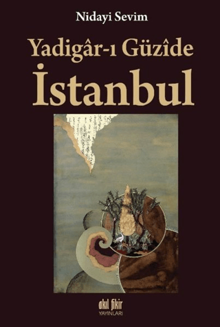 Yadigar-ı Güzide İstanbul Nidayi Sevim