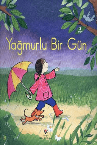 Yağmurlu Bir Gün (Ciltli) Anna Milbourne