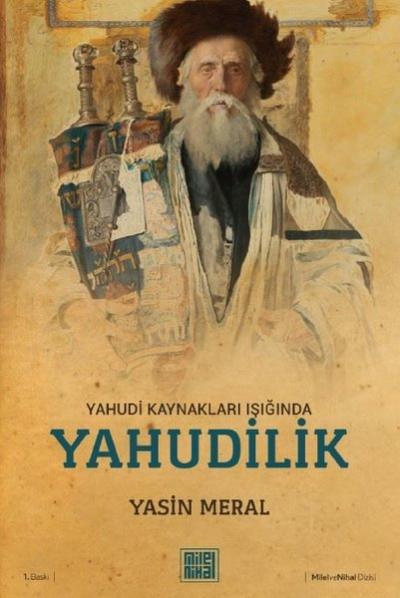 Yahudi Kaynakları Işığında Yahudilik Yasin Meral