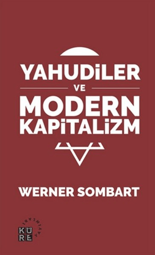 Yahudiler ve Modern Kapitalizm Werner Sombart