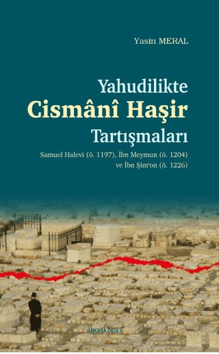 Yahudilikte Cismani Haşir Tartışmaları Yasin Meral