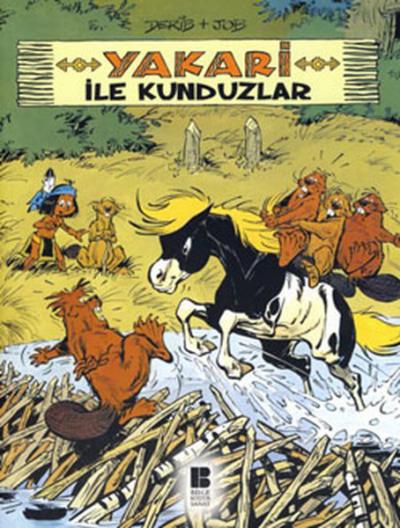 Yakari ile Kunduzlar 3 %31 indirimli Nurten Hatırnaz