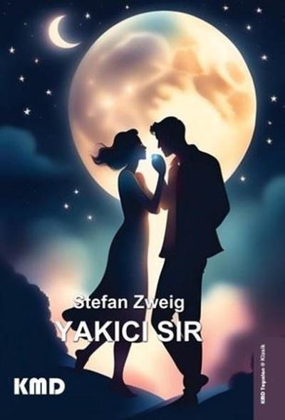 Yakıcı Sır Stefan Zweig