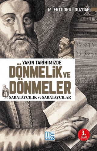 Yakın Tarihimizde Dönmelik ve Dönmeler M. Ertuğrul Düzdağ