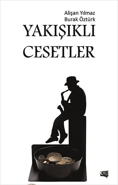 Yakışıklı Cesetler Alişan Yılmaz