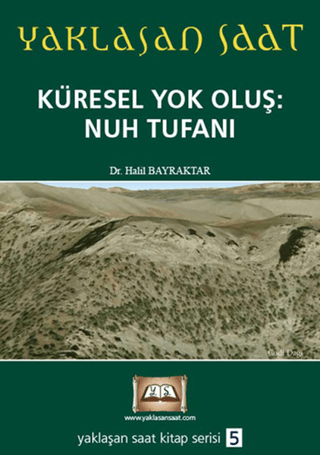 Küresel Yok Oluş: Nuh Tufanı %15 indirimli Halil Bayraktar