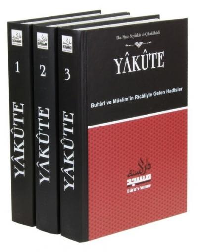 Yakute Buhari ve Müslim'in Ricaliyle Gelen Hadisler (3 Kitap Takım) (C