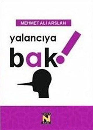 Yalancıya Bak Mehmet Ali Arslan