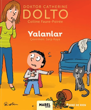 Yalanlar - MDR Çocuk Psikoloji Serisi 8 (Ciltli) Catherine Dolto