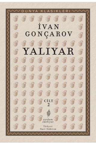 Yalıyar Cilt - 2 İvan Aleksandroviç Gonçarov