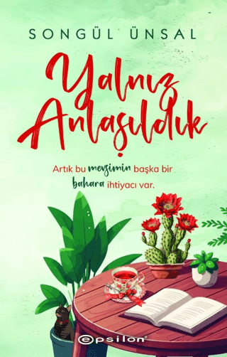 Yalnız Anlaşıldık Songül Ünsal