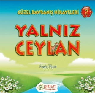 Yalnız Ceylan Engin Nigar