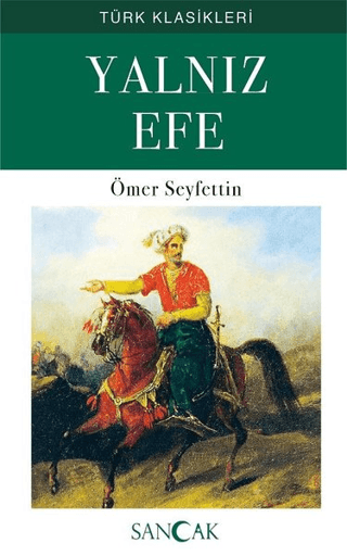 Yalnız Efe Ömer Seyfettin