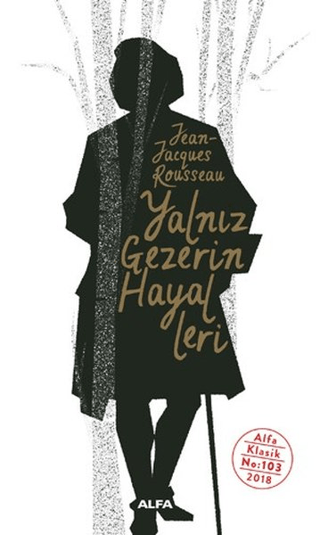 Yalnız Gezerin Hayalleri Jean Jacgues Rousseau