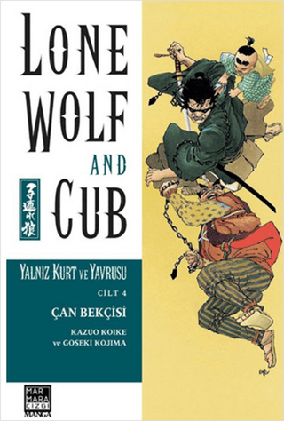 Yalnız Kurt ve Yavrusu Cilt 4: Çan Bekçisi %26 indirimli Kazuo Koike