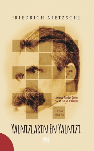 Yalnızların En Yalnızı Friedrich Nietzsche