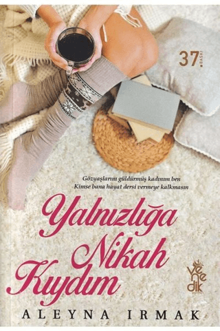 Yalnızlığa Nikah Kıydım Aleyna Irmak